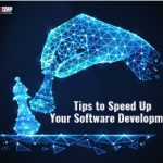 ¿Cómo acelerar su desarrollo de software?  Aquí están los consejos